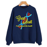 Great Scott I've Created Life Itself Orphan Black Unisex Sweatshirt