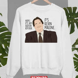 It's Kevin Malone The Office Sitcom Unisex T-Shirt