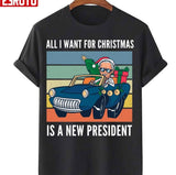 All I Want For Christmas Is A New President Art Graphic Unisex Sweatshirt